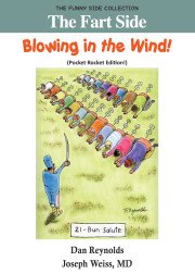 The Fart Side Series by Joseph Weiss, M.D.