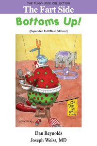 The Fart Side Series by Joseph Weiss, M.D.